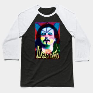 Alfred Jarry - Painted Face Baseball T-Shirt